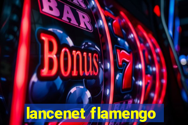 lancenet flamengo